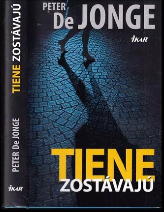 Tiene zostávajú