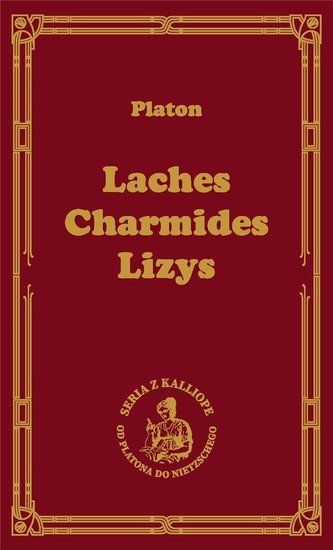 Laches Charmides Lizys
