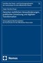 Zwischen rechtlichen Herausforderungen, praktischer Umsetzung und digitaler Transformation