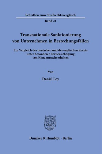 Transnationale Sanktionierung von Unternehmen in Bestechungsfällen.