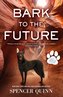 Bark to the Future