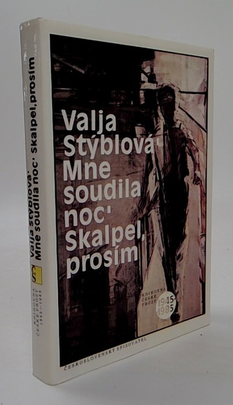 Mne soudila noc skalpel prosím