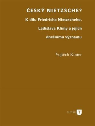 Český Nietzsche? Český Nietzsche?