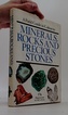 A field guide in colour to minerals, rocks and precious stones