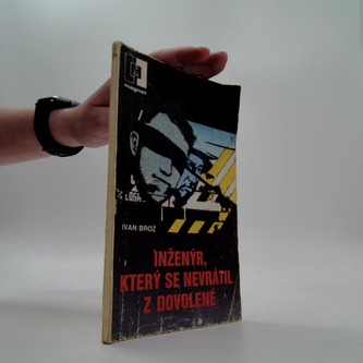 Inženýr, který se nevrátil z dovolené