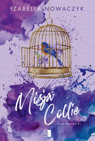 Dreamstone Tom 1 Misja Collie