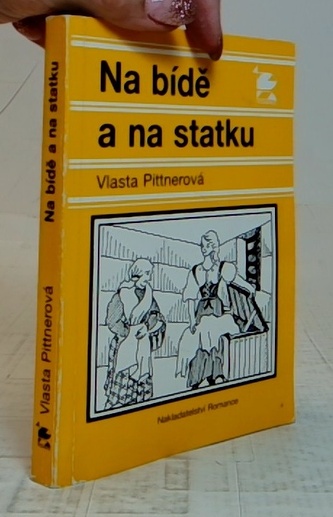 Na bídě a na statku