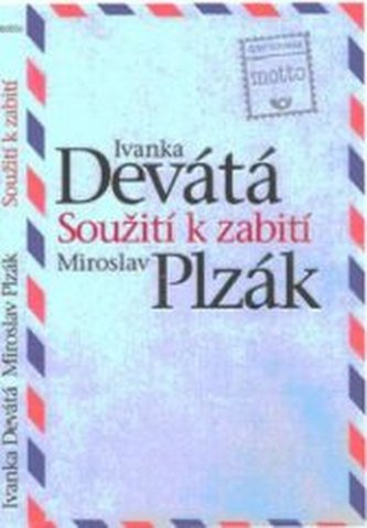 Soužití k zabití