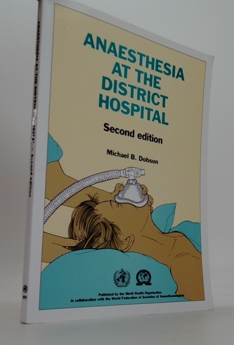 Anaesthesia at the district hospital