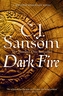 Dark Fire (Matthew Shardlake 2)