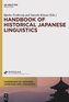 Handbook of Historical Japanese Linguistics