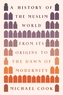 A History of the Muslim World