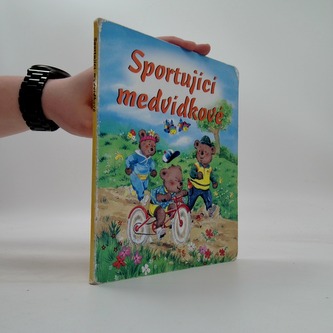Sportující medvídkové