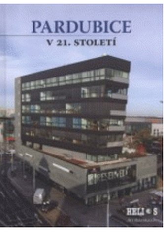 Pardubice v 21. století