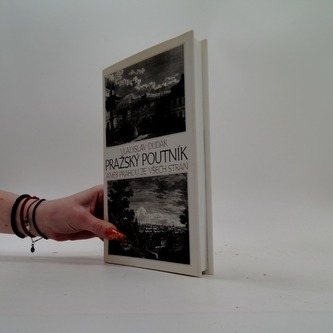 Pražský poutník aneb Prahou ze všech stran