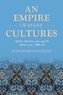 An Empire of Many Cultures