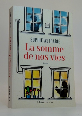 La somme de nos vies