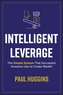 Intelligent Leverage