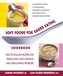 Soft Foods for Easier Eating Cookbook: Easy-To-Follow Recipes for People Who Have Chewing and Swallowing Problems