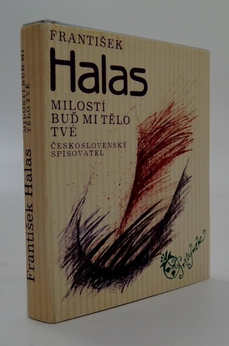 Milosti buď mi tělo tvé