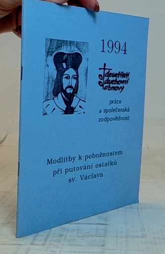 Modlitby k pobožnostem při putování ostatků sv. Václava