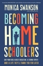 Becoming Homeschoolers