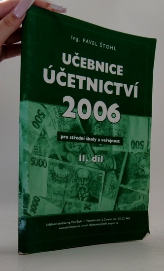 Učebnice účetnictví 2006 pro střední školy a veřejnost II. díl