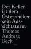Der Keller ist dem Österreicher sein Aussichtsturm - Limitierte Sonderausgabe