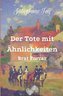 Der Tote mit Ähnlichkeiten
