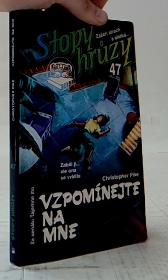 Stopy hrůzy Vzpomínejte na mne