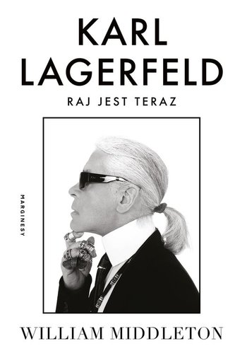 Karl Lagerfeld Raj jest teraz Karl Lagerfeld Raj jest teraz