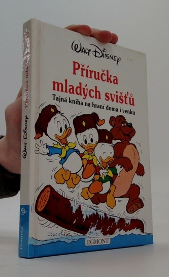 Příručka mladých svišťů: Tajná kniha na hraní doma i venku