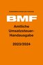 Amtliche Umsatzsteuer-Handausgabe 2023/2024