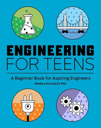 Engineering for Teens