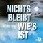 Nichts bleibt wie's ist