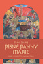 Písně Panny Marie - Výběr z hymnů O narození Páně