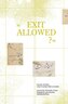 "Exit allowed?"