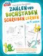 Motivations-Übungsheft! Zahlen und Buchstaben schreiben lernen ab 4 Jahren: Das fördernde A4-Mitmachheft perfekt für Kindergarte
