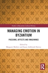 Managing Emotion in Byzantium