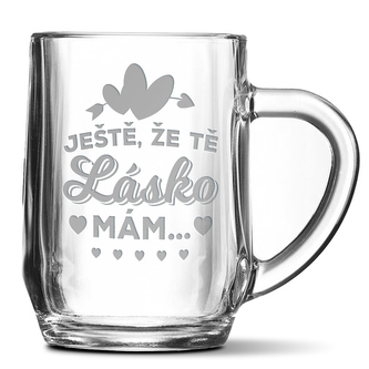 Půllitr Ještě, že tě lásko mám: 0,5