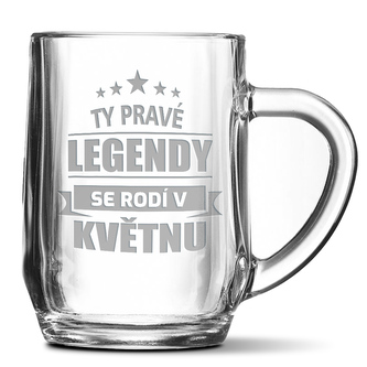 Půllitr Ty pravé legendy se rodí v květnu: 0,5