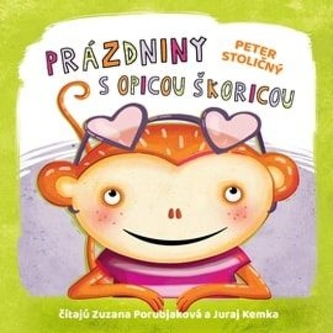 Prázdniny s opicou Škoricou Prázdniny s opicou Škoricou