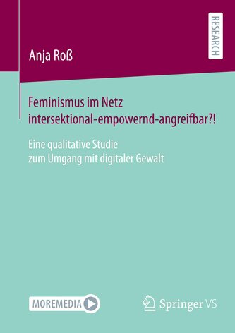 Feminismus im Netz intersektional-empowernd-angreifbar?!