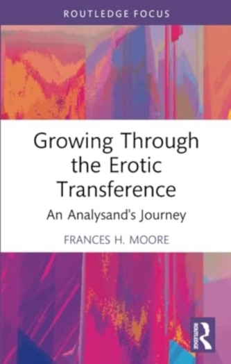Growing Through the Erotic Transference