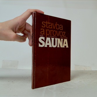 Stavba a provoz : sauna