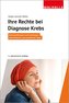 Ihre Rechte bei Diagnose Krebs