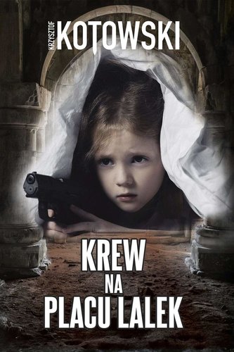 Krew na placu lalek Krew na placu lalek