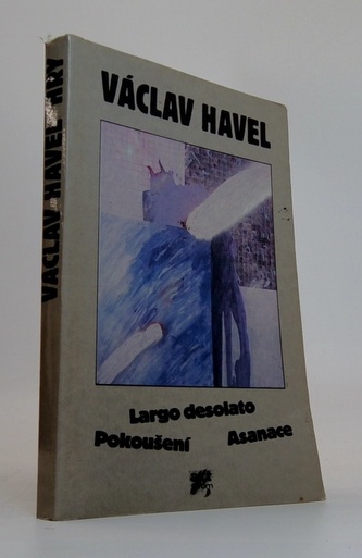 Hry: Largo desolato, Pokoušení, Asanace