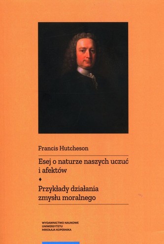 Esej o naturze naszych uczuć i afektów Esej o naturze naszych uczuć i afektów