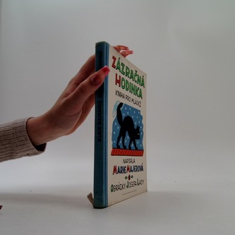 Zázračná hodinka: Kniha pro mládež